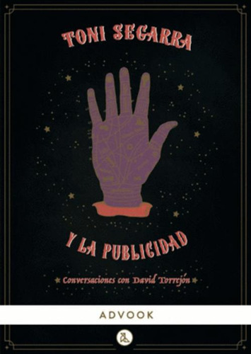 Libro Toni Segarra Y La Publicidad