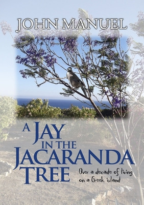 Libro A Jay In The Jacaranda Tree - Manuel, John