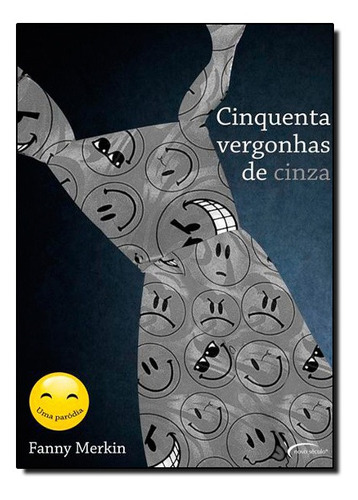 Cinquenta Vergonhas De Cinza, De Fanny Merkin. Editora Novo Século, Capa Mole Em Português