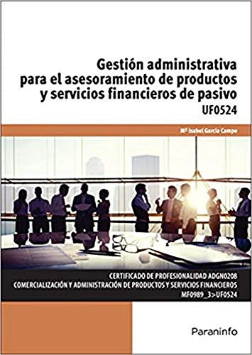 Gestion Administrativa Para El Asesoramiento De Productos Y