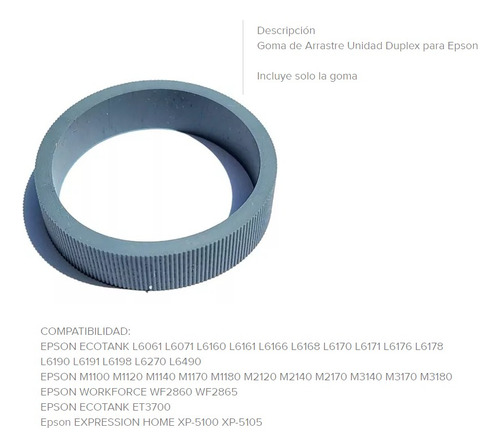 Goma Duplex Epson L4150 L4260 L6171 L6190 L6270 L6191 L6490