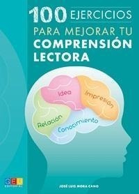 Libro: 100 Ejercicios Para Mejorar Tu Comprensión Lectora. M