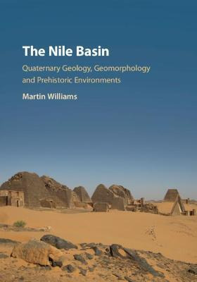 Libro The Nile Basin : Quaternary Geology, Geomorphology ...