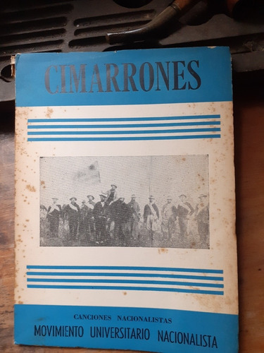 Cimarrones-canciones Nacionalistas/mov. Univ. Nacionalista