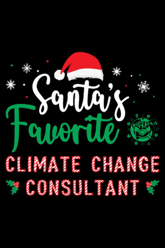 Libro: Santas Favorite Climate Change Consultant: This Is A