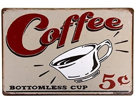 Coffee Bottomless  Cent Vintage Vintage Funny Home Deco...