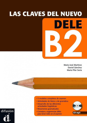 Las Claves Del Nuevo Deleb2, De José Martínez, María. Editorial Difusion Centro De Investigacion Y Publicaciones D, Tapa Blanda En Español
