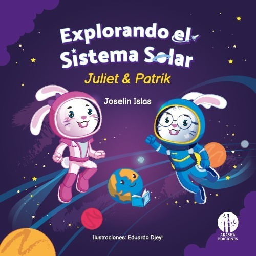 Libro - Explorando El Sistema Solar: Juliet & Patrik