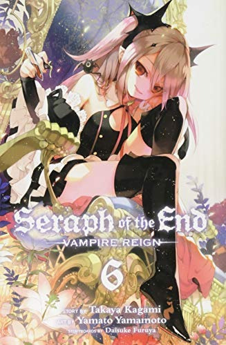 Seraph Of The End, Vol 6