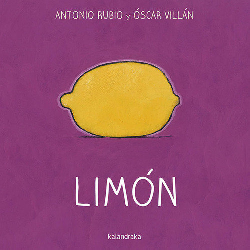 Limon De La Cuna A La Luna - Rubio, Antonio