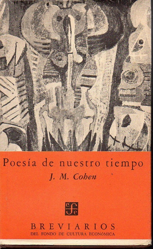 Poesia De Nuestro Tiempo Brevarios J M Cohen 