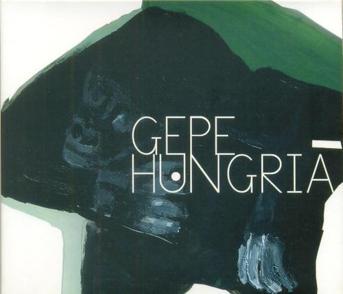 Gepe - Hungría (cd,  2007)