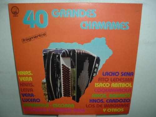 Isaco Abitbol Hnas Vera 40 Grandes Chamames Vinilo Argentino