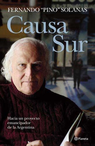 Causa Sur / Pino Solanas (nuevo)