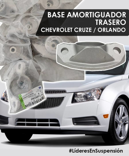 Base De Amortiguador Trasera Chevrolet Cruze / Orlando 