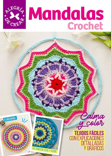 Crochet Mandalas, Calma Y Color - Arcadia Ediciones