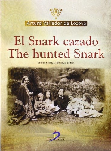 Libro Snark Cazado The Hunted Snark Elde Arturo Valledor De