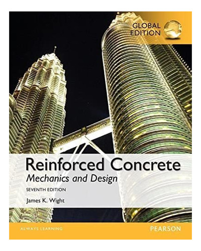 Libro: Reinforced Concrete: Mechanics And Design, Global Edi
