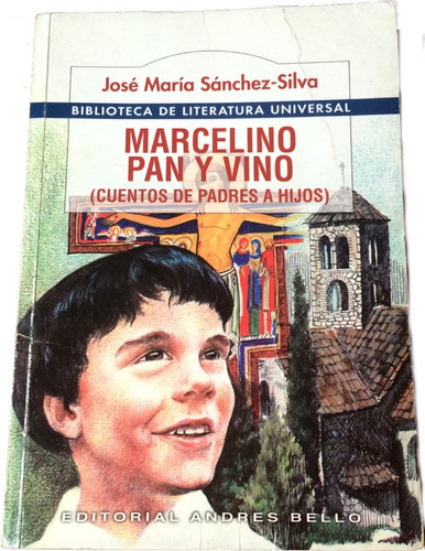 Libro: Marcelino Pan Y Vino (cuentos De Padres A Hijos)