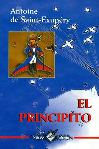 El Principito / Autor Antoine De Saint - Exupery - 1 Libro