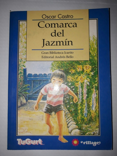 Libro Comarca Del Jazmin - Oscar Castro