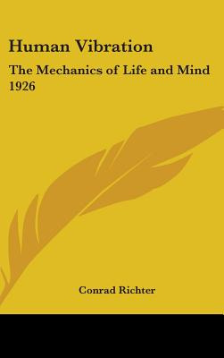 Libro Human Vibration: The Mechanics Of Life And Mind 192...