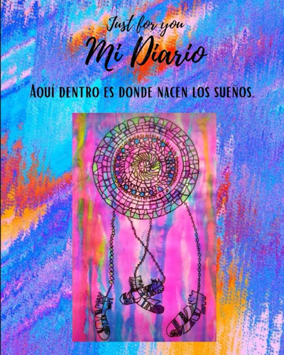 Libro: Mi Diario: Just For You (spanish Edition)