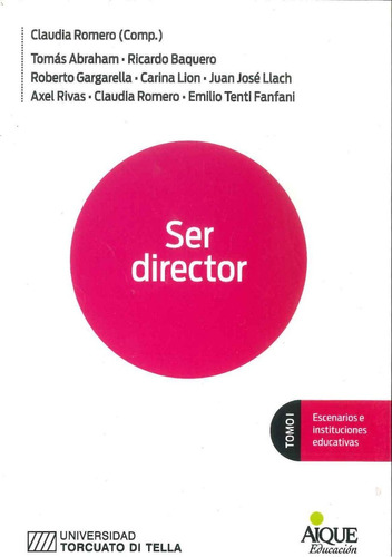 Ser Director Tomo I   Por Aique