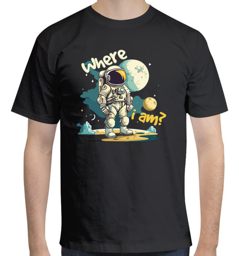 Playera De Astronauta Where I Am - Espacio