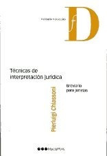 Chiassoni / Técnicas De Interpretación Jurídica Marcial Pons