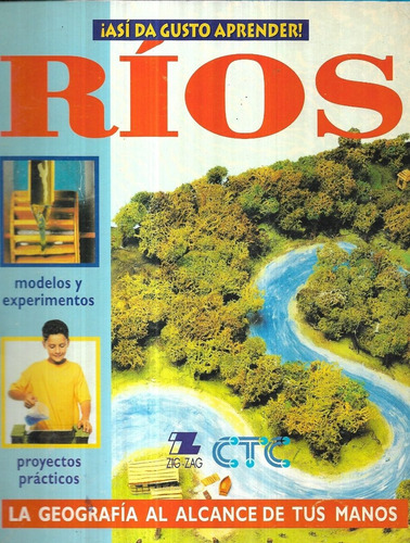Ríos ¡ Así Da Gusto Aprender ! / A. Haslam Y B. Taylor (Usado)
