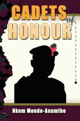 Libro Cadets Of Honour - Nkem Monde-anumihe