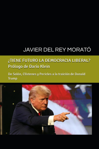 Libro: ¿tiene Futuro La Democracia Liberal?: De Solón, Clíst