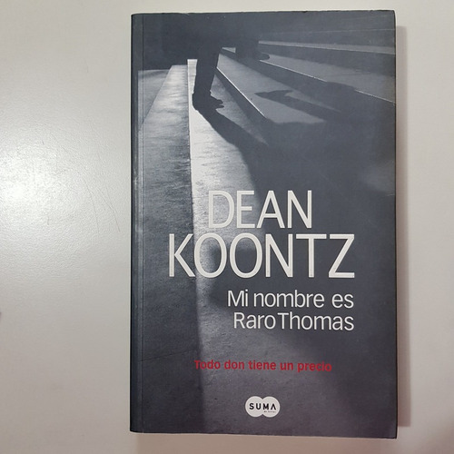 Imagen 1 de 2 de Mi Nombre Es Raro Thomas Koontz,dean