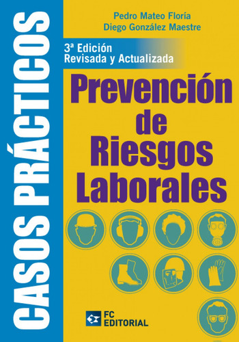 Libro Casos Practicos De Prevencion De Riesgos Laborales (3ª