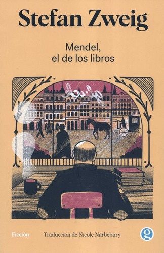 Mendel El De Los Libros, De Zweig, Stefan. Editorial Ediciones Godot, Tapa Blanda, Edición Primera En Español, 2021