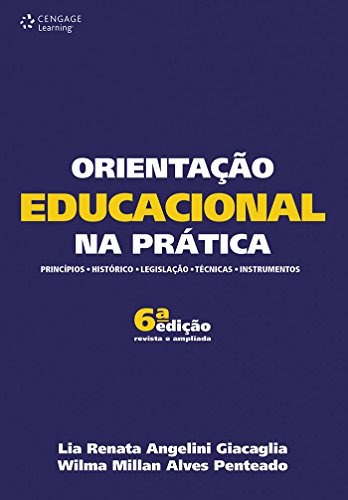 Libro Orientaço Educacional Na Prática De Lia Penteado Wilm