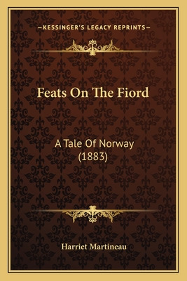 Libro Feats On The Fiord: A Tale Of Norway (1883) - Marti...