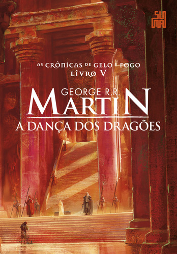 A Dança Dos Dragões: A Dança Dos Dragões, De R.r. Martin, George. Editora Suma De Letras(cia Das Letras), Capa Mole Em Português