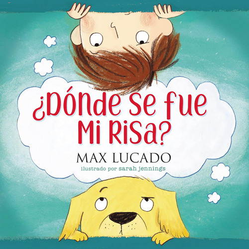 Libro: ¿dónde Se Fue Mi Risa? (spanish Edition)