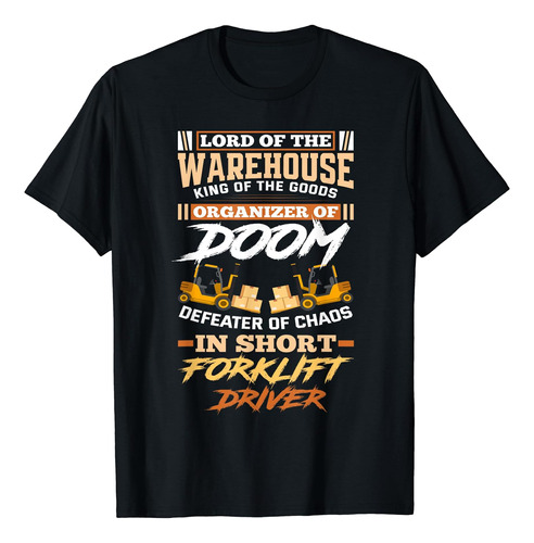 Lord Of The Warehouse - Polera Para Operador De Montacarga