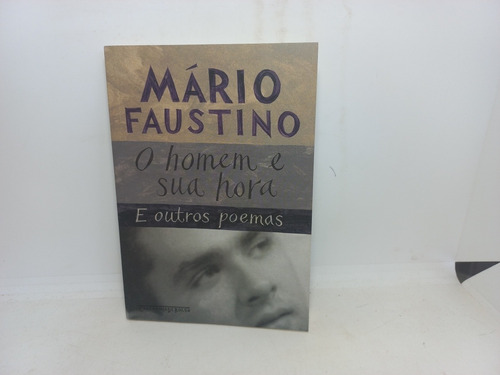 Livro - O Homem E Sua Hora E Outros Poemas - Mário Faustino