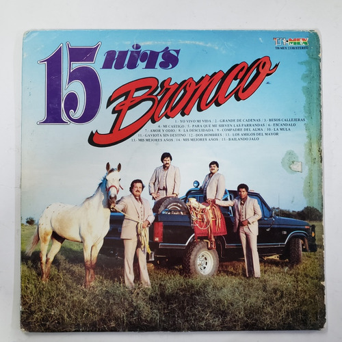 Bronco 15 Hits Lp De Usa Casi Como Nuevo