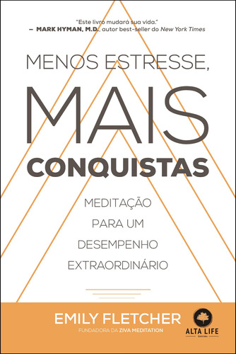 Menos estresse, mais conquistas, de Fletcher, Emily. Starling Alta Editora E Consultoria  Eireli, capa mole em português, 2019