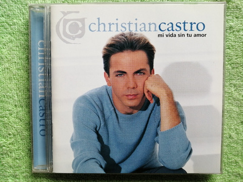 Eam Cd Cristian Castro Mi Vida Sin Tu Amor 1999 Americano