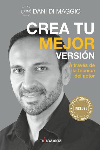 Libro Crea Tu Mejor Versiã³n - Di Maggio, Dani