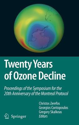 Libro Twenty Years Of Ozone Decline : Proceedings Of The ...