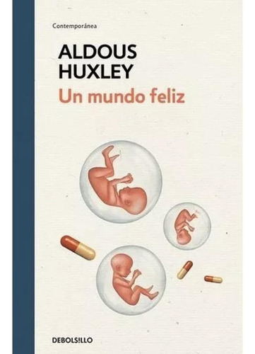 Un Mundo Feliz