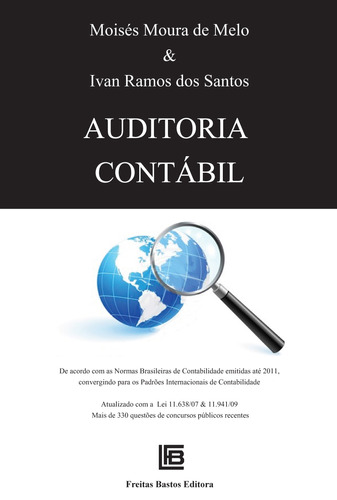 Auditoria contábil, de Moura, Moisés. Editora Freitas Bastos, capa mole em português, 2017