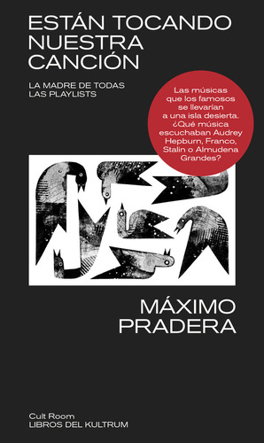 Libro Estamos Tocando Nuestra Cancion - Pradera, Maximo